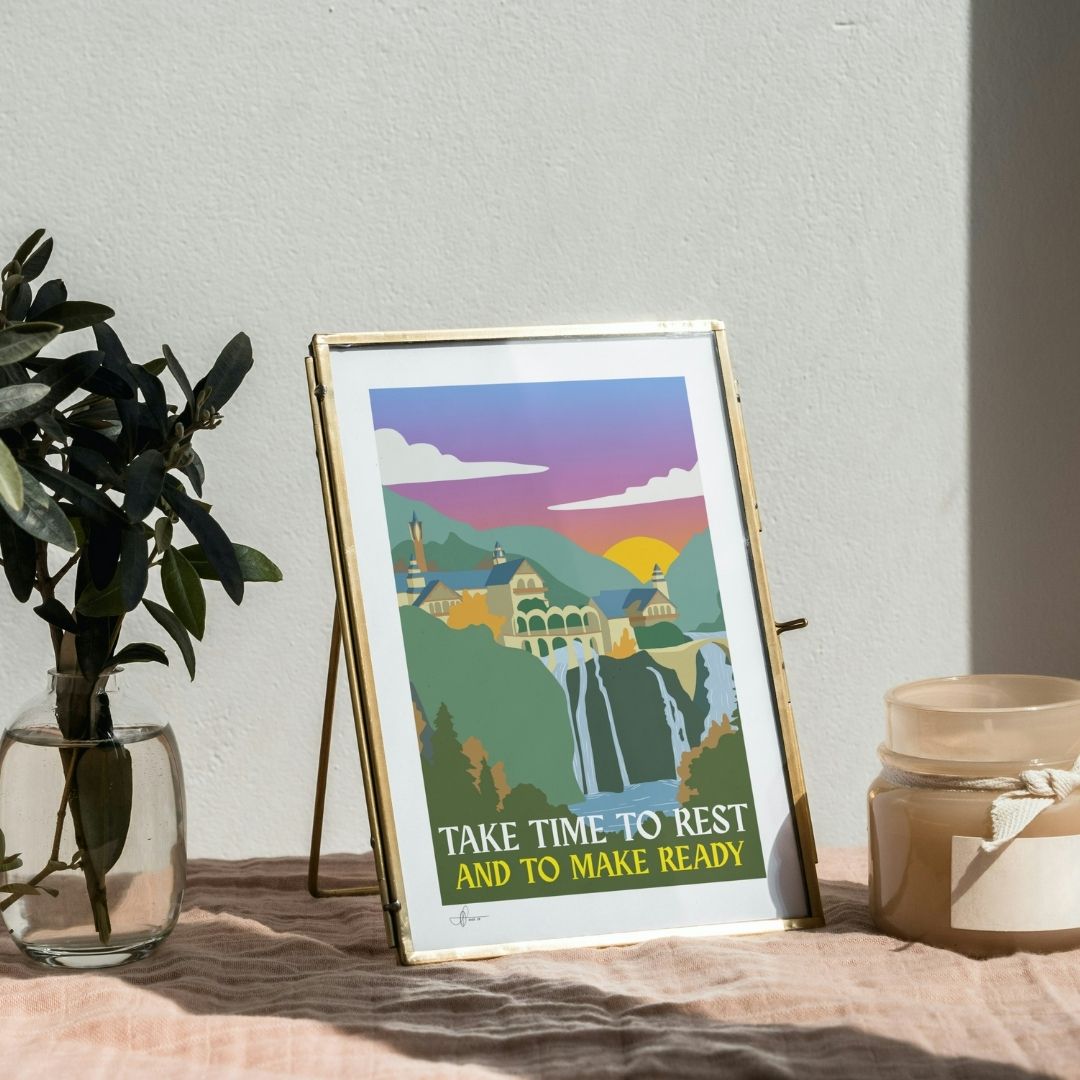 “Take Time to Rest and Make Ready” Rivendell-Inspired Art Print