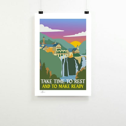 “Take Time to Rest and Make Ready” Rivendell-Inspired Art Print